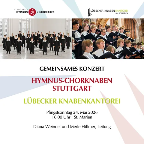 Plakat der gemeinsamen Konzertes der Hymnus-Chorknaben Stuttgart und der Lübecker Knabenkantorei an St. Marien